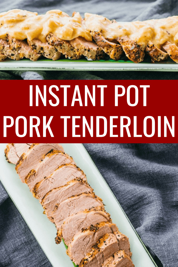Pork Loin Instant Pot Time
 This easy Instant Pot Pork Tenderloin is one of my