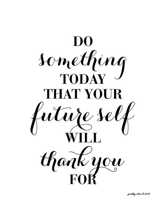 Positive Quote For Today
 Do Something Today Art Print Inspirational Wall Art Shop