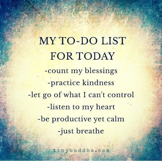 Positive Quote For Today
 My To Do List For Today s and for