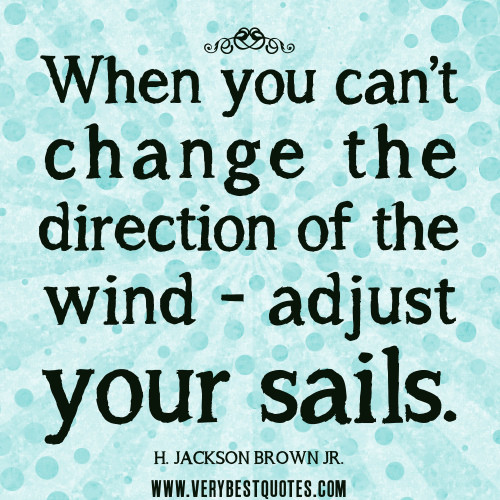 Positive Quotes About Change
 Wind Poems And Quotes QuotesGram