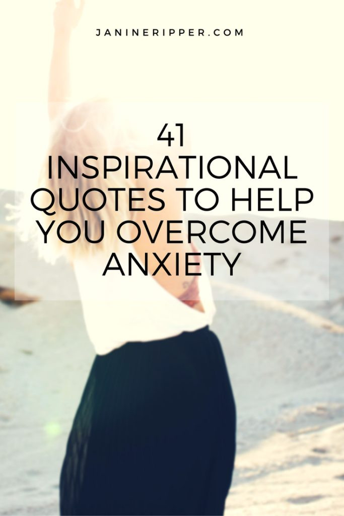 Positive Quotes For Anxiety
 41 Motivational Quotes to Help You Over e Anxiety