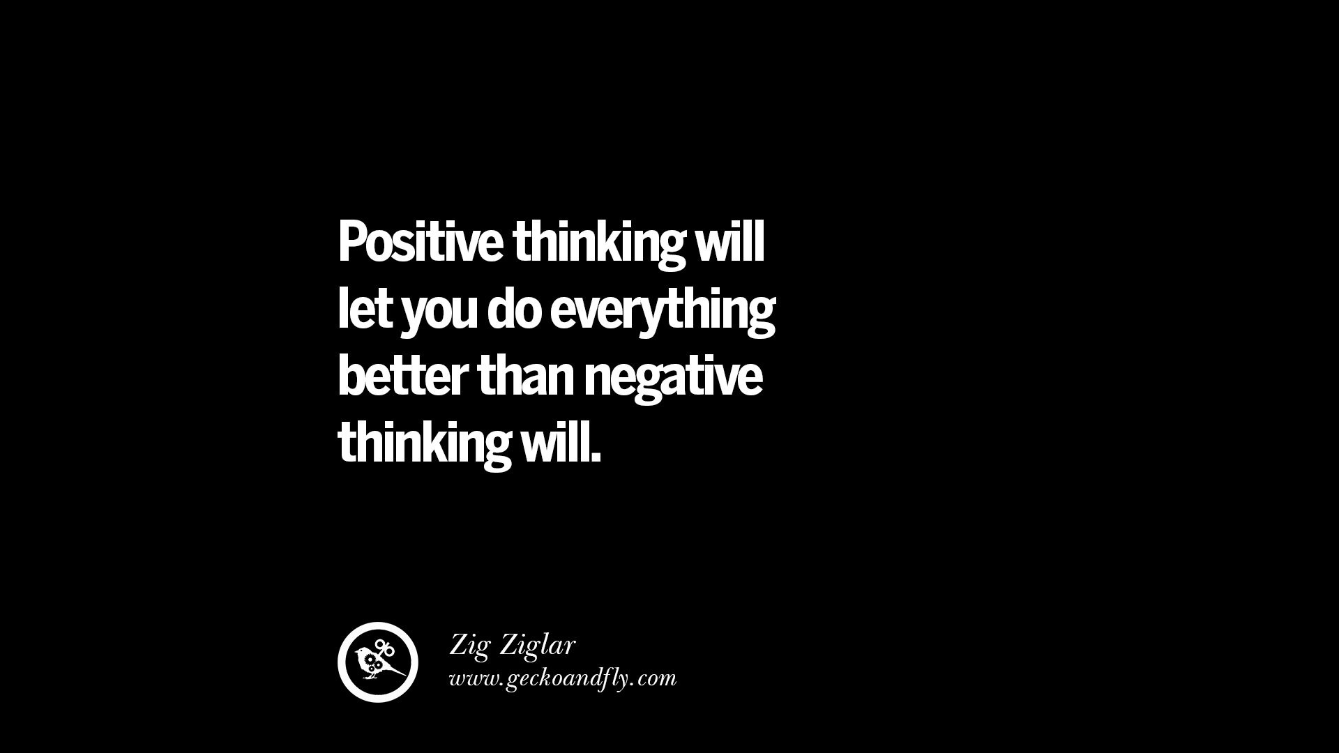 Positive Thinking Quotes
 20 Inspirational Quotes Positive Thinking Power And