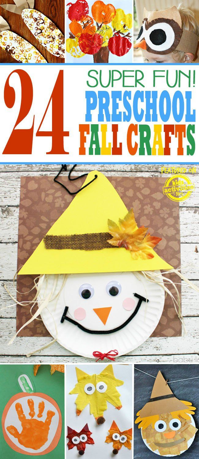 Preschool Crafts Ideas
 24 Super Fun Preschool Fall Crafts