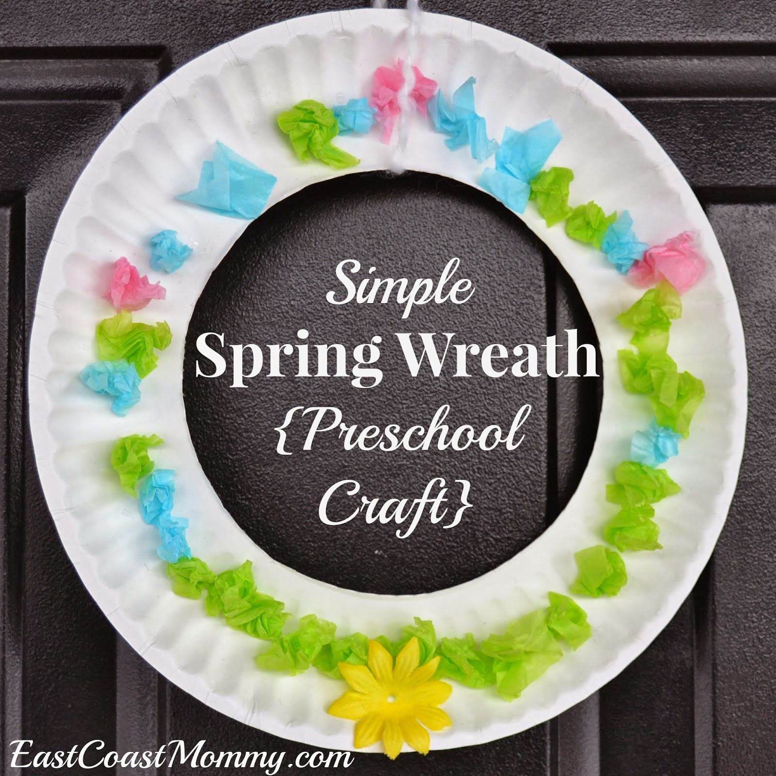 Preschool Spring Craft
 East Coast Mommy 10 Simple Easter Crafts for Kids