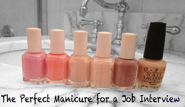 Professional Nail Colors For Interviews
 The Perfect Manicure for a Job Interview