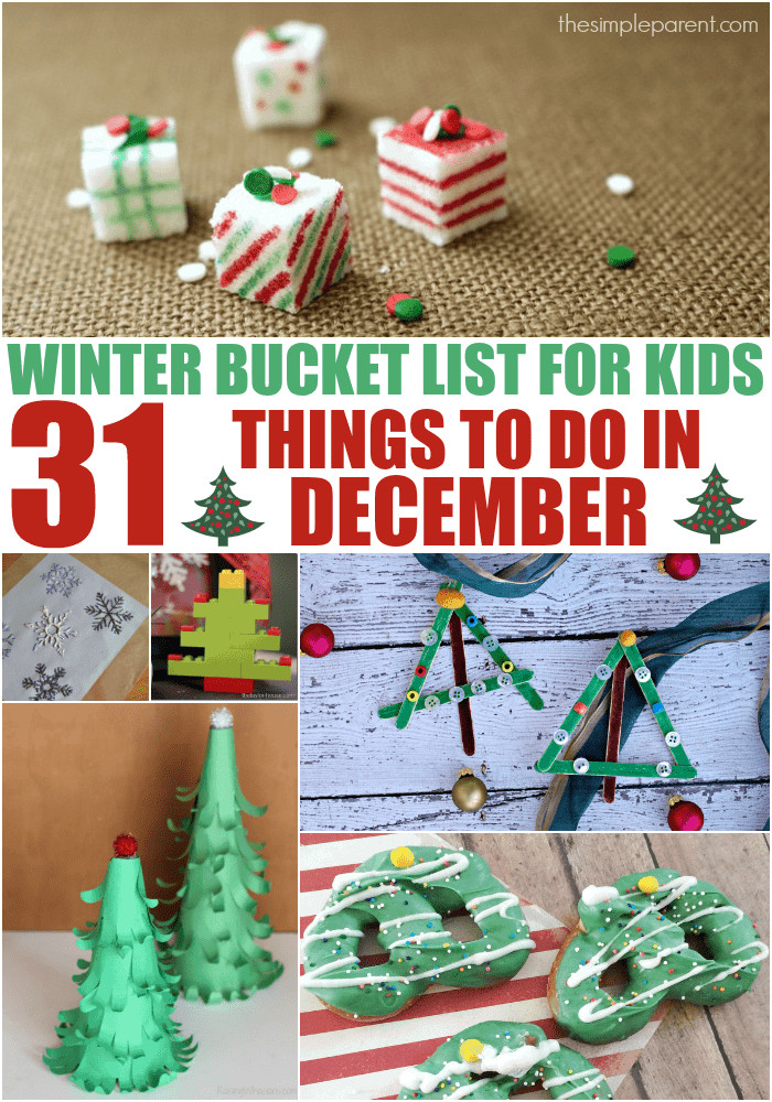 Projects To Do With Kids
 Have Fun with December Bucket List for Kids 31 Things to