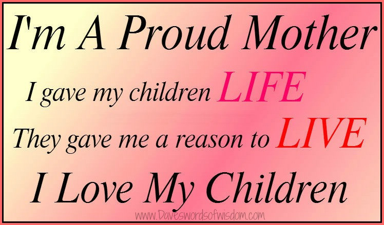 Proud Mother Quotes
 Proud Mother Quotes For Daughters QuotesGram