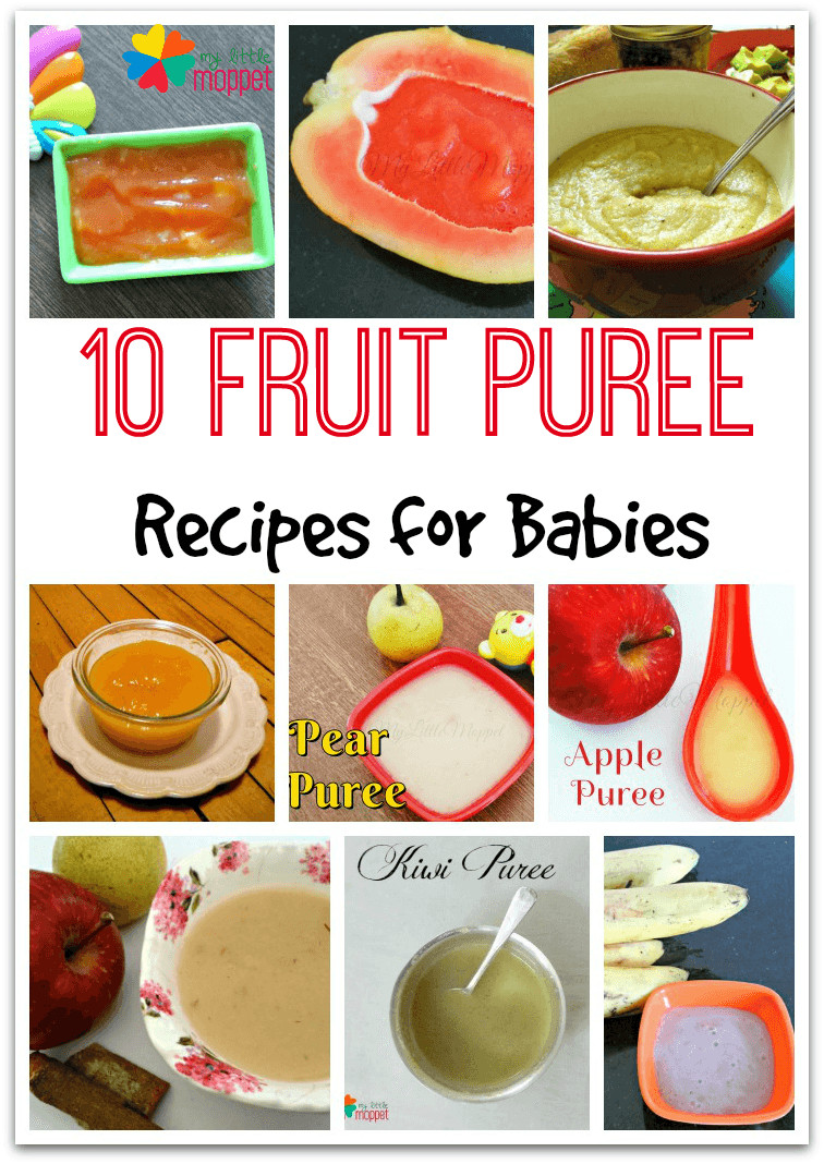 Puree Recipes For Baby
 10 Nutritious Fruit Puree Recipe for Babies My Little Moppet