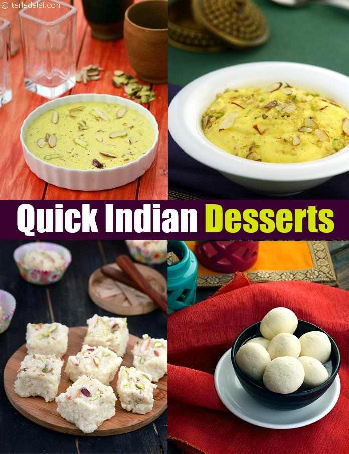 Quick Indian Sweet Recipes
 Quick Indian Dessert Recipes 10 Fast Indian Mithai