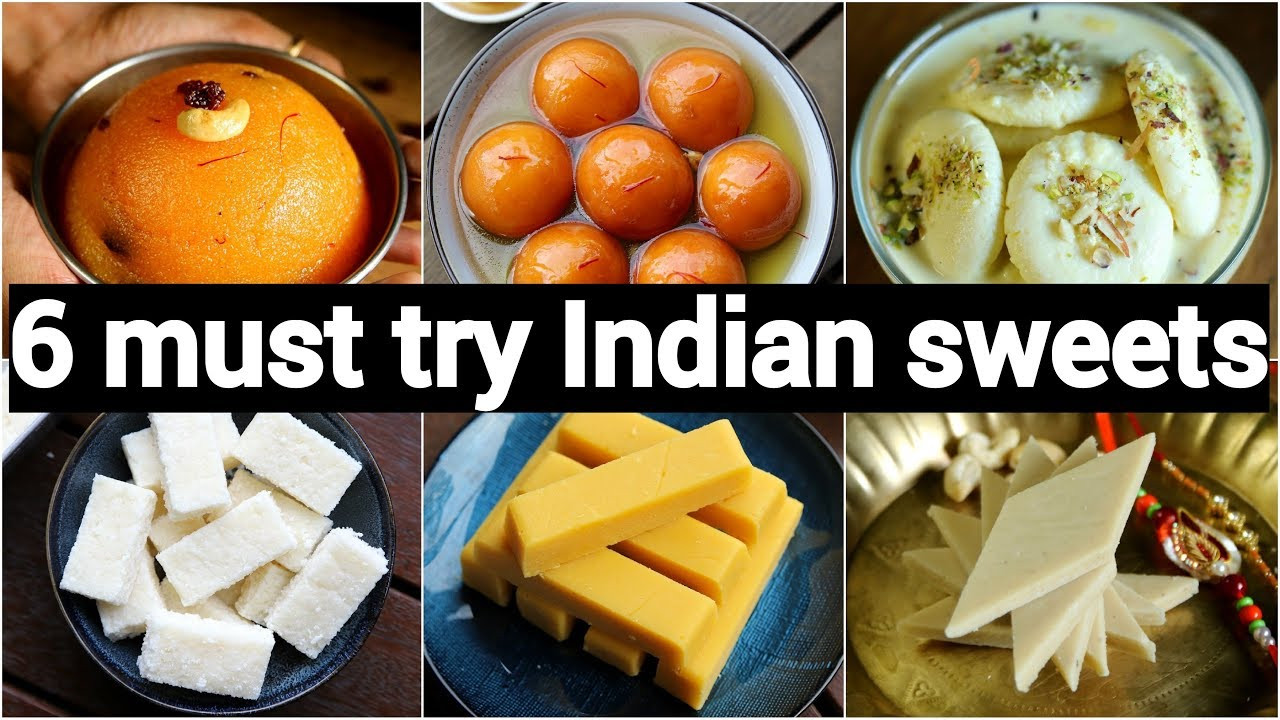 Quick Indian Sweet Recipes
 6 must try indian sweets recipes