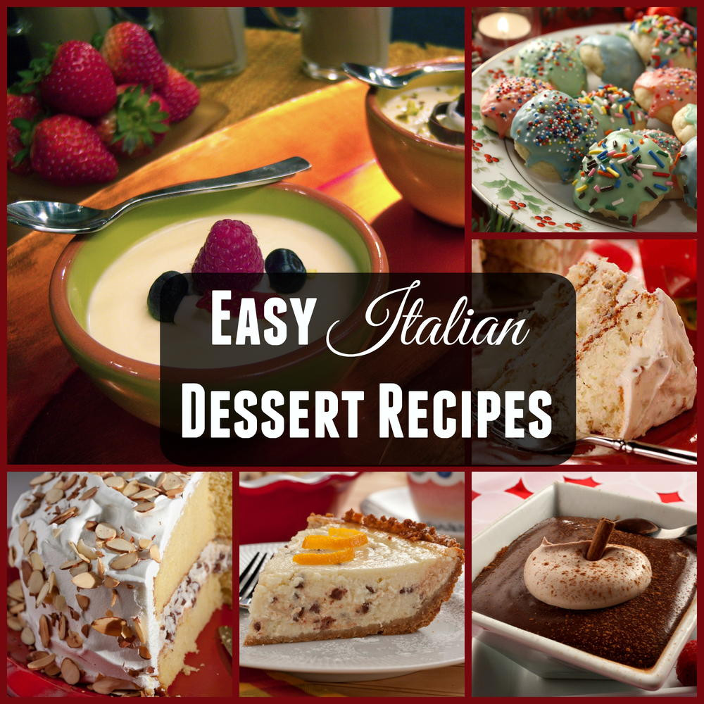 Quick Italian Recipes
 Italian Dessert Recipes