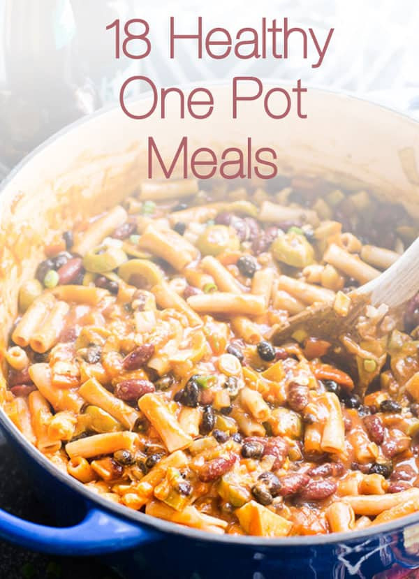 Quick One Pot Dinners
 18 Healthy e Pot Meals iFOODreal