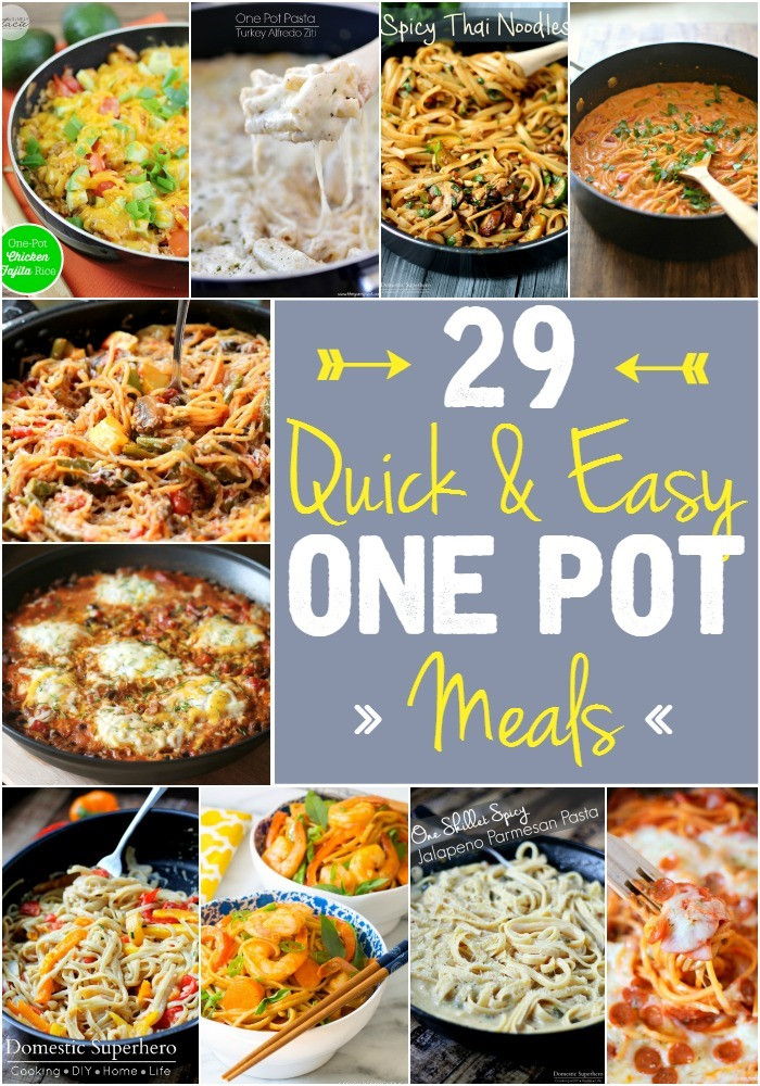 Quick One Pot Dinners
 29 Quick & Easy e Pot Meals Domestic Superhero