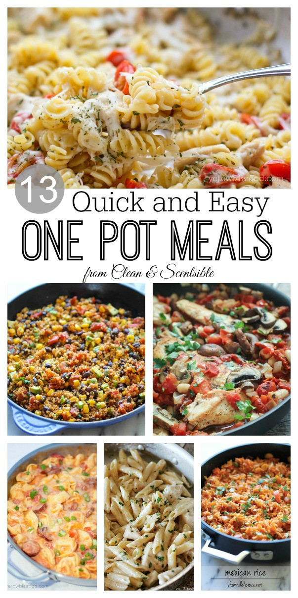 Quick One Pot Dinners
 e Pot Meals Clean and Scentsible