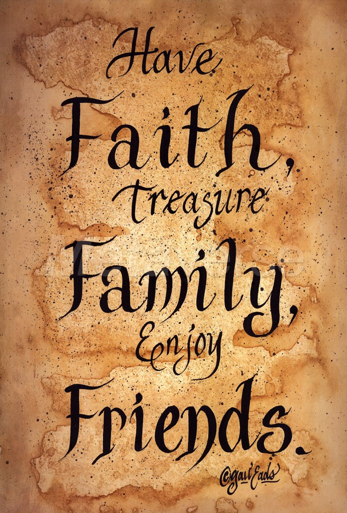 Quote About Family And Friends
 Faith Family Friends Quotes QuotesGram