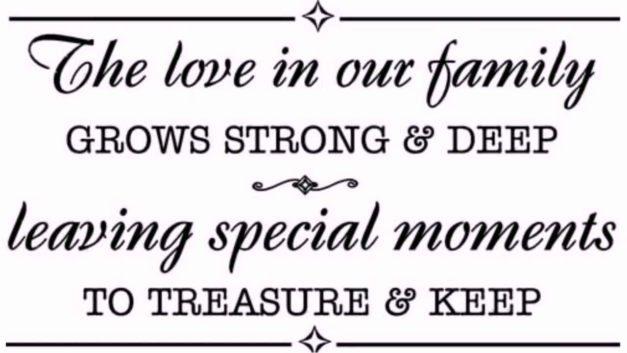 Quote About Love And Family
 family love quotes