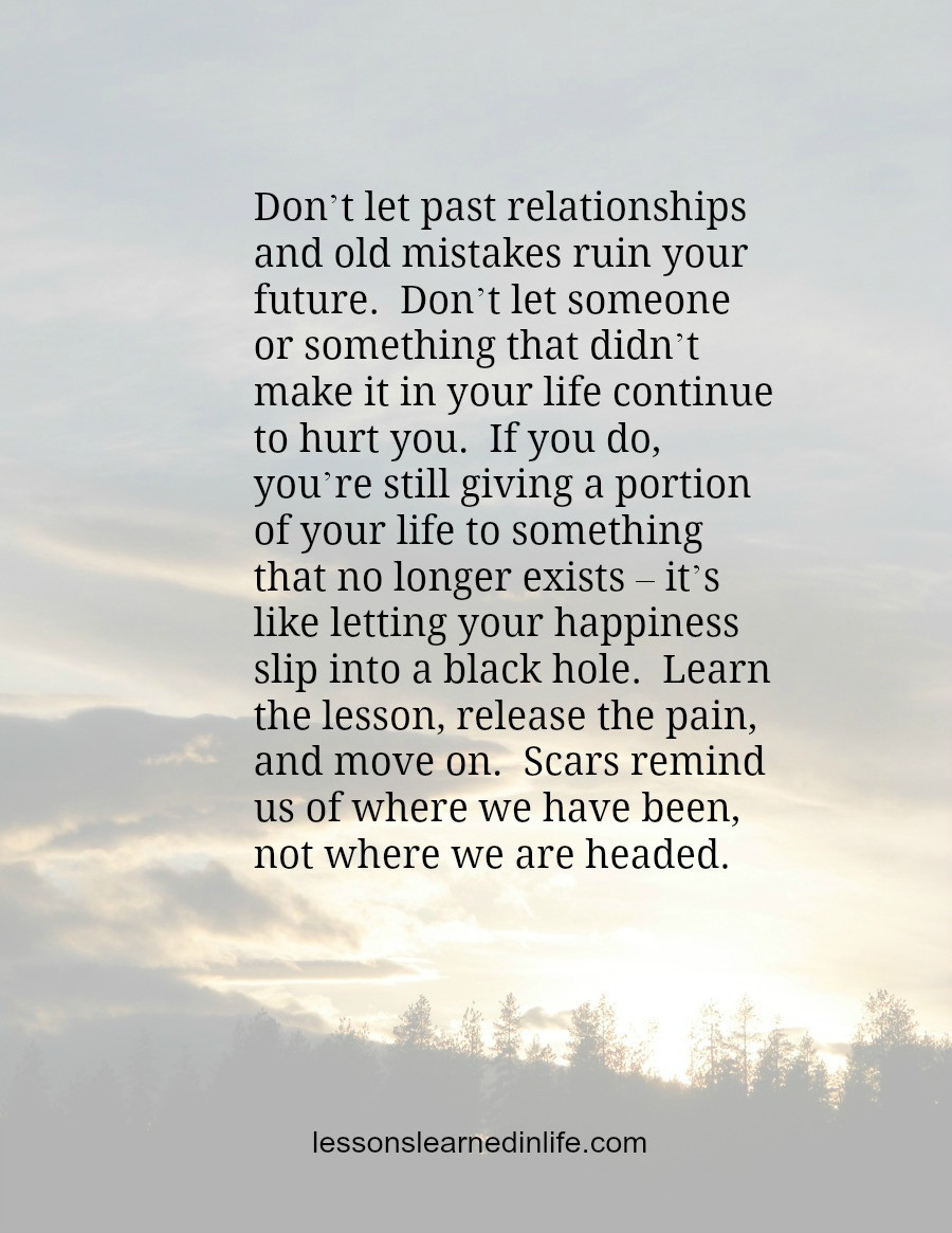 Quote About Past Relationships
 Learning From Past Relationships Quotes QuotesGram