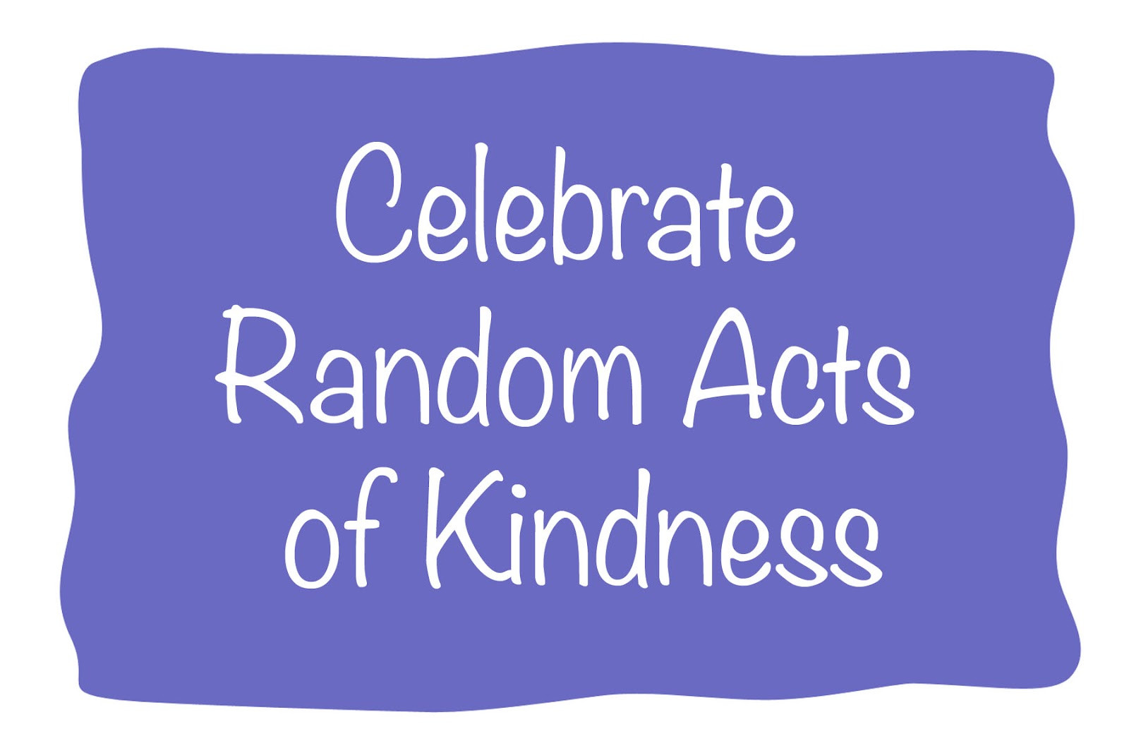 Quote About Random Acts Of Kindness
 Pure Thoughts Seeking All Things Virtuous Lovely or of