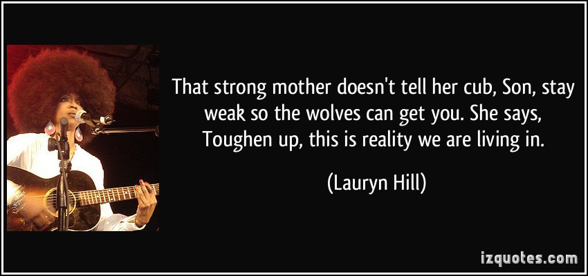 Quote About Strong Mothers
 Strong Mom Quotes QuotesGram