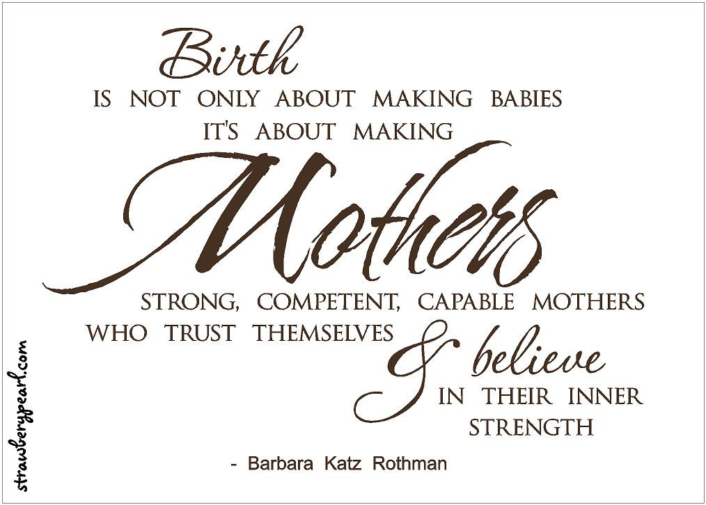 Quote About Strong Mothers
 I’m ‘that mum’ & proud of it