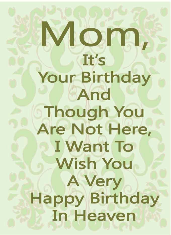 Quote For Dead Mother
 70 Happy Birthday Mom Quotes Wishes with