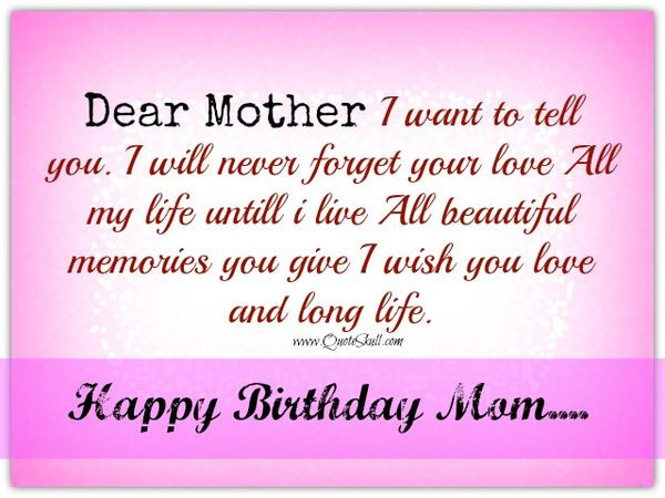 Quote For Mom On Her Birthday
 Happy Birthday Mom Best Bday Wishes and for Mother