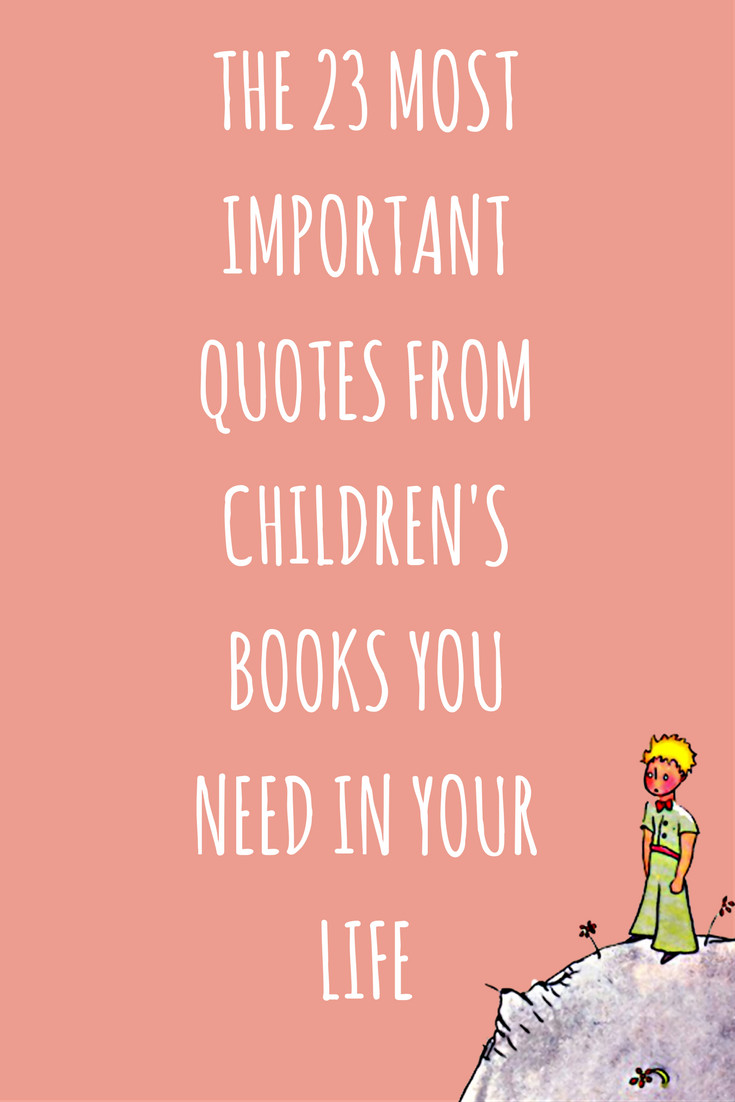 Quote On Children
 The 23 Best Children s Book Quotes You Need to Re read