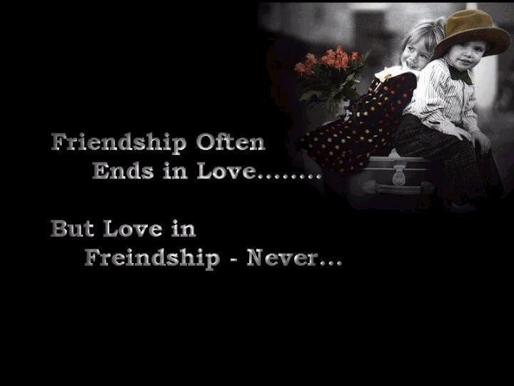 Quote On Friendship And Love
 Poems and life Love & Friendship