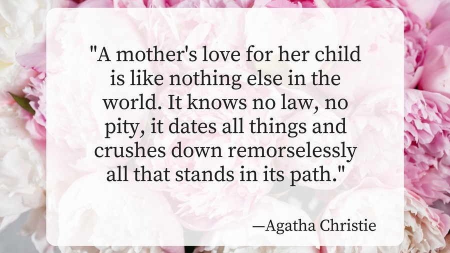 Quotes About A Mother'S Love For Her Daughter
 20 of the Most Beautiful Mother’s Day Quotes Southern Living