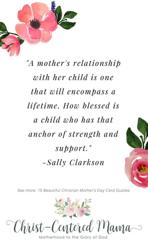 Quotes About A Mother'S Love For Her Daughter
 15 Beautiful Christian Mother s Day Card Quotes