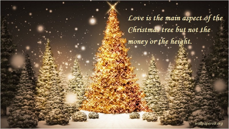 Quotes About Christmas Trees
 2017 Christmas Tree Quotes – Wallpapers9