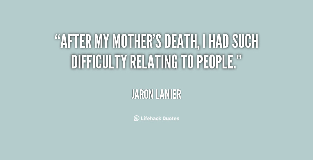 Quotes About Dead Mothers
 Dead Mother Quotes QuotesGram