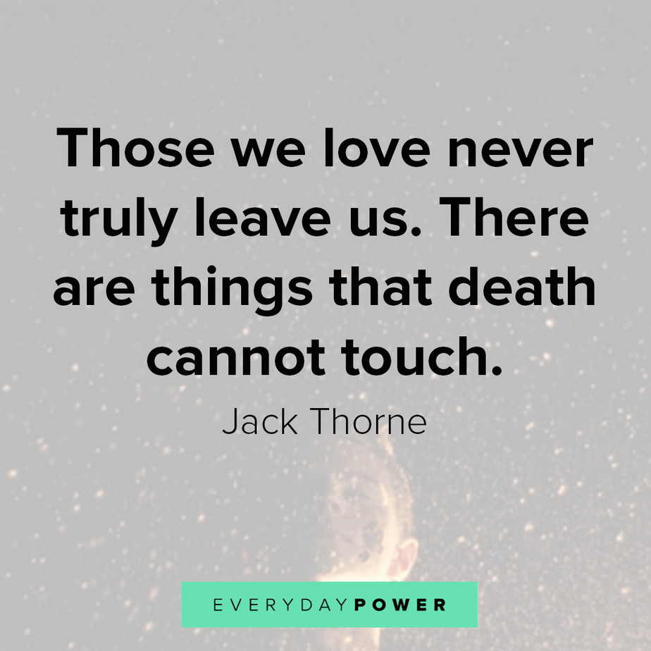 Quotes About Death Of A Loved One
 100 Quotes About Losing a Loved e