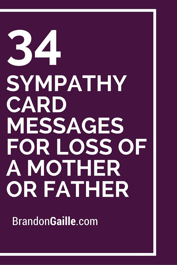 Quotes About Death Of A Mother
 35 Sympathy Card Messages for Loss of a Mother or Father