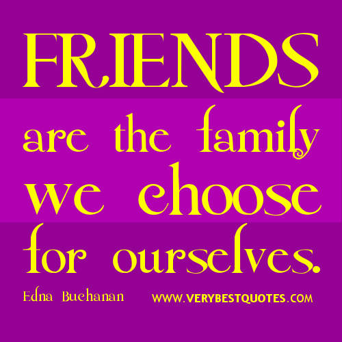 Quotes About Friends Being Like Family
 Friends Like Family Quotes QuotesGram