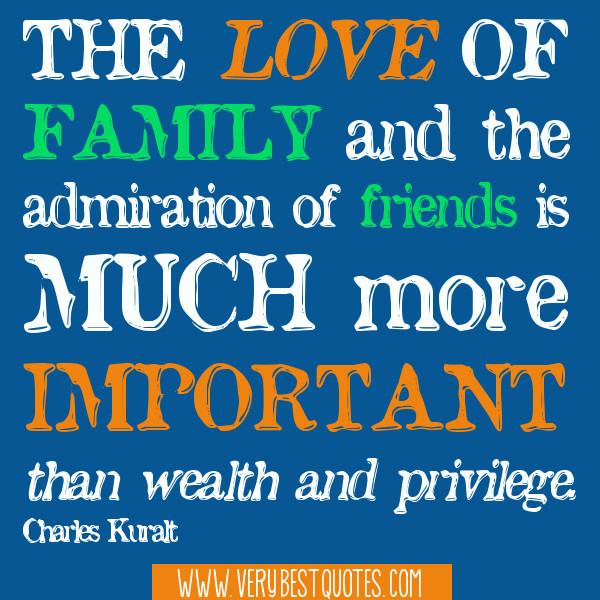 Quotes About Friendship And Family
 Importance Family Quotes QuotesGram