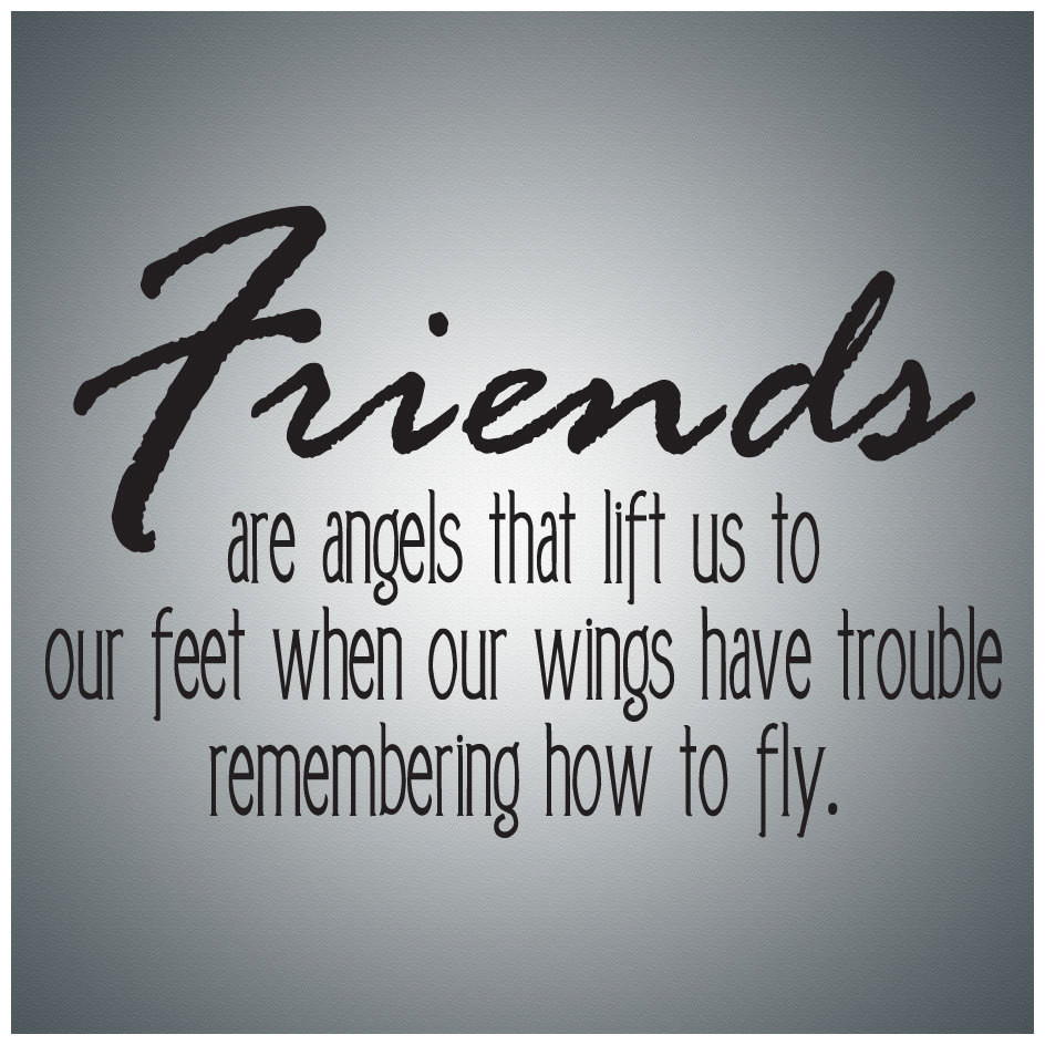 Quotes About Friendship And Family
 Family Friends Wall Decal Art Friends are angels Wall