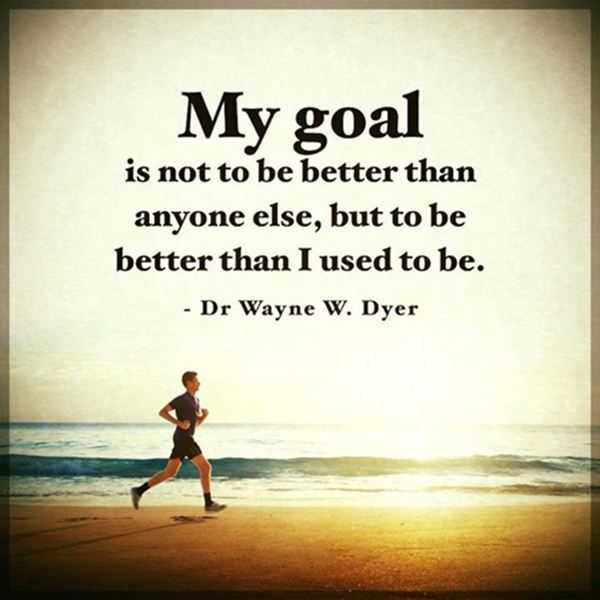 Quotes About Goal In Life
 Inspirational Quotes About life My Goal Not Be Better