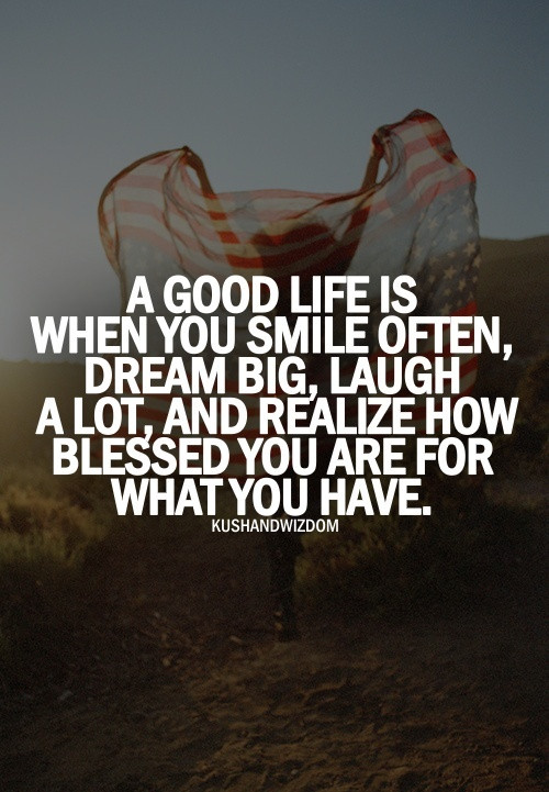 Quotes About Good Life
 Truly Blessed Quotes QuotesGram