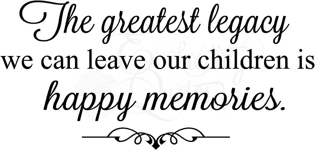 Quotes About Making Memories With Family
 FAMOUS QUOTES ABOUT FAMILY MEMORIES image quotes at