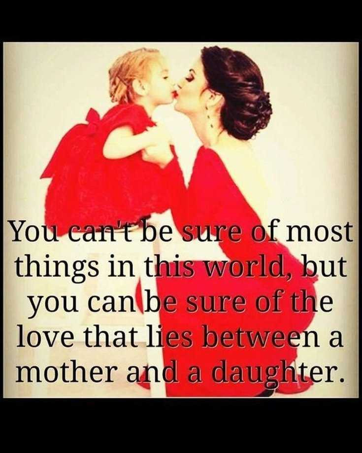 Quotes About Mothers And Daughters
 57 Mother Daughter Quotes and Love Sayings BoomSumo Quotes