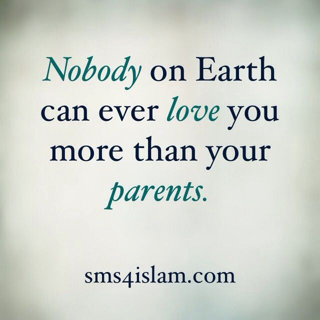 Quotes About Parents Love For Child
 Nobody on Earth can ever LOVE you more than your PARENTS