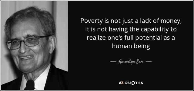 Quotes About Poverty And Education
 Amartya Sen economy for human development — Steemit