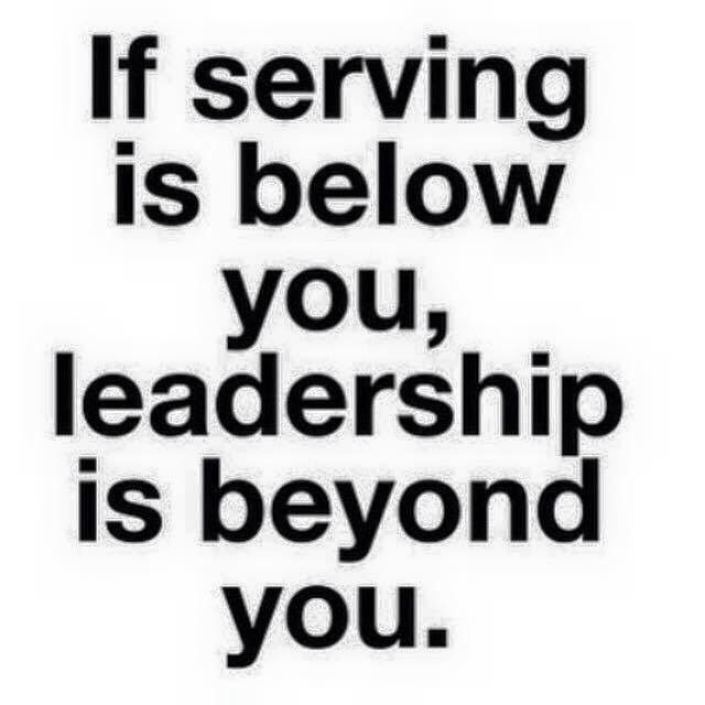 Quotes About Service And Leadership
 livingtheword