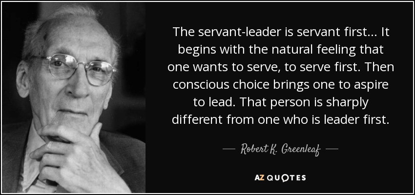 Quotes About Service And Leadership
 TOP 25 SERVANT LEADERSHIP QUOTES of 59