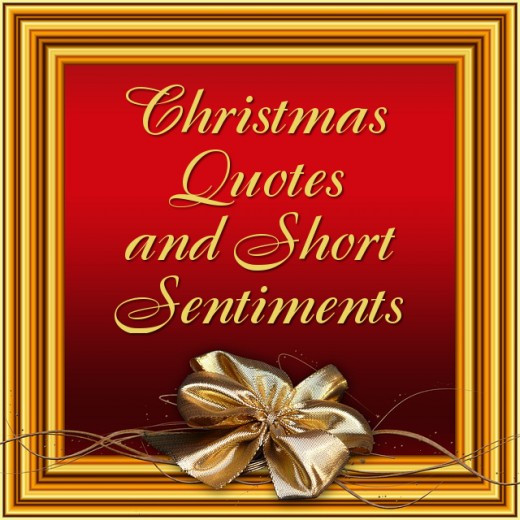 Quotes Christmas
 Short Christmas Quotes and Sayings for Cards