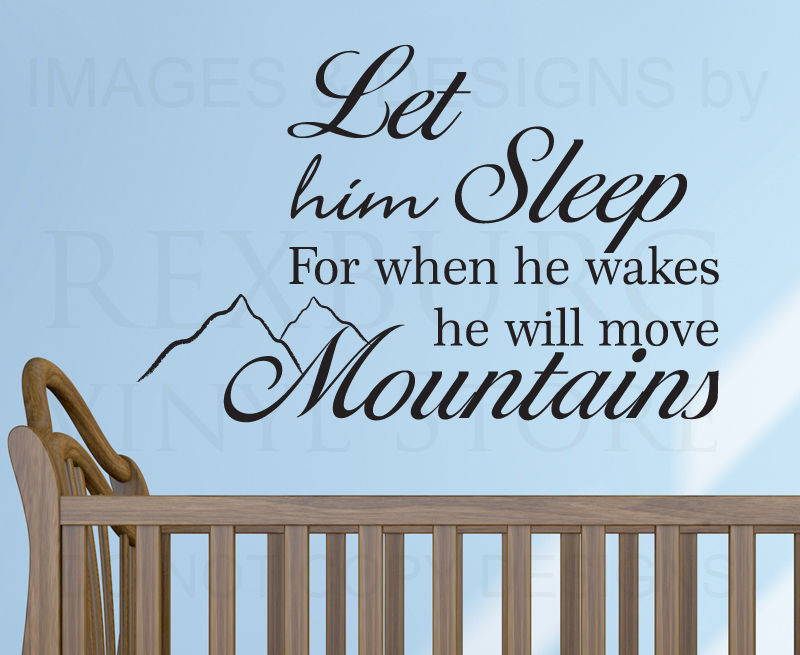 Quotes For Baby Boy
 Wall Decal Sticker Quote Vinyl Let Him Sleep Baby Boy Will