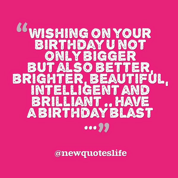 Quotes For Best Friend Birthday
 New Age Birthday Quotes QuotesGram