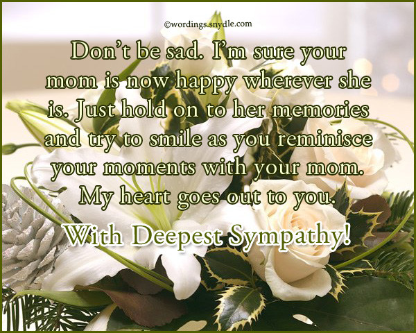 Quotes For Loss Of Mother
 Sympathy Messages for Loss of a Mother – Wordings and Messages