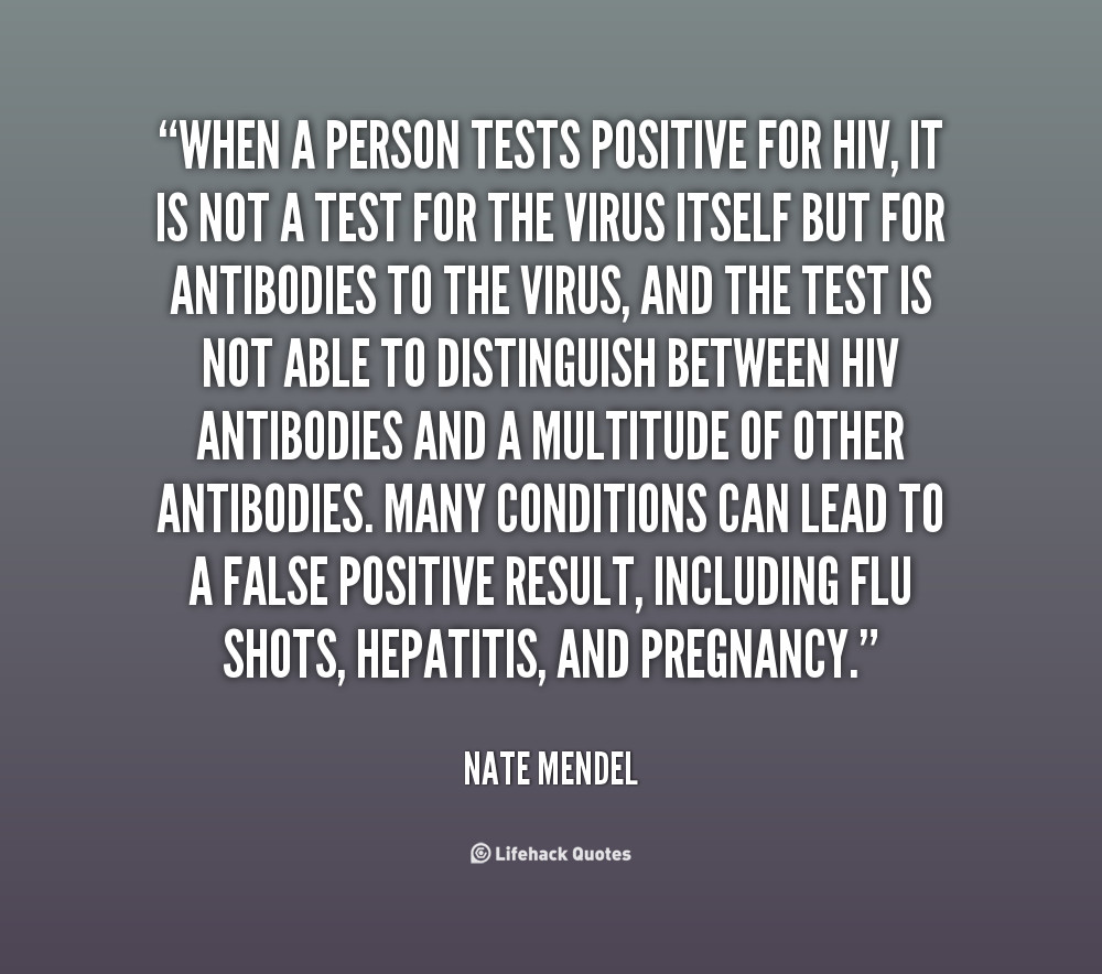 Quotes For Positive
 Testing Positive Quotes QuotesGram